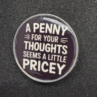 Penny for your thoughts